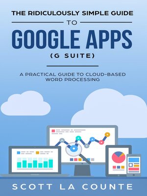 cover image of The Ridiculously Simple Guide to Google Apps (G Suite)